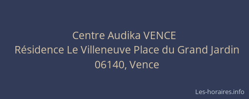 Centre Audika VENCE