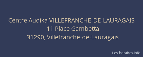 Centre Audika VILLEFRANCHE-DE-LAURAGAIS