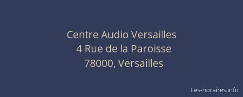 Centre Audio Versailles