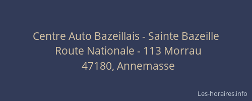 Centre Auto Bazeillais - Sainte Bazeille