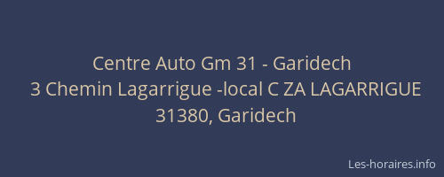 Centre Auto Gm 31 - Garidech