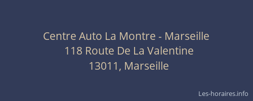 Centre Auto La Montre - Marseille