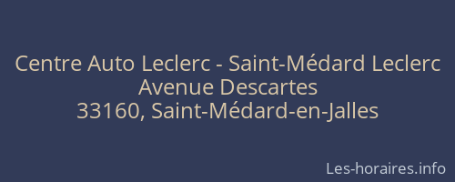 Centre Auto Leclerc - Saint-Médard Leclerc