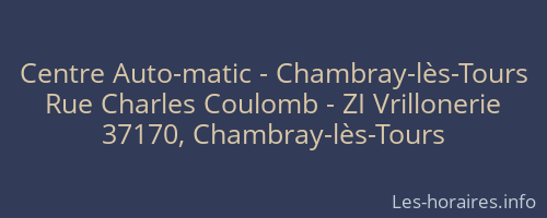 Centre Auto-matic - Chambray-lès-Tours
