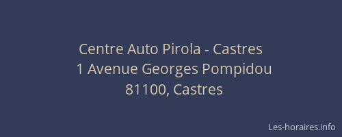 Centre Auto Pirola - Castres