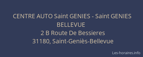 CENTRE AUTO Saint GENIES - Saint GENIES BELLEVUE