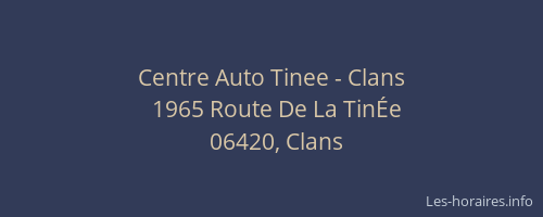 Centre Auto Tinee - Clans