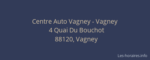 Centre Auto Vagney - Vagney