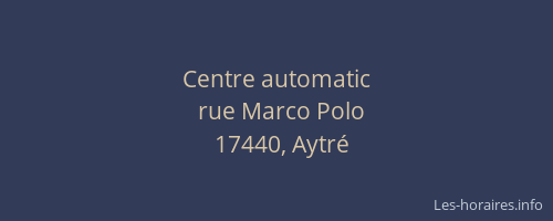 Centre automatic
