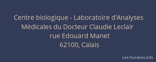 Centre biologique - Laboratoire d'Analyses Médicales du Docteur Claudie Leclair