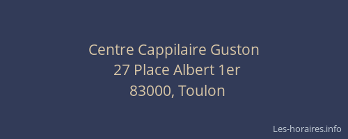 Centre Cappilaire Guston