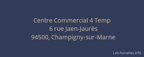 Centre Commercial 4 Temp