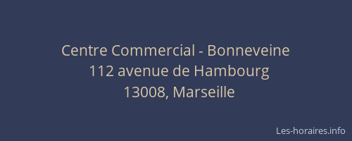 Centre Commercial - Bonneveine