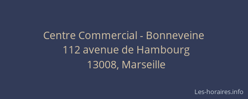 Centre Commercial - Bonneveine
