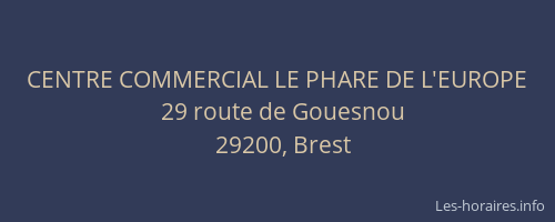 CENTRE COMMERCIAL LE PHARE DE L'EUROPE