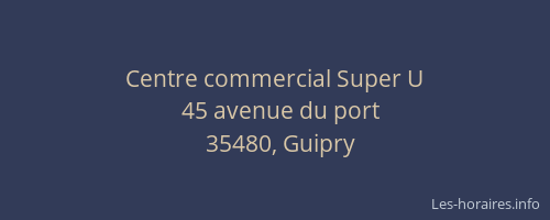 Centre commercial Super U