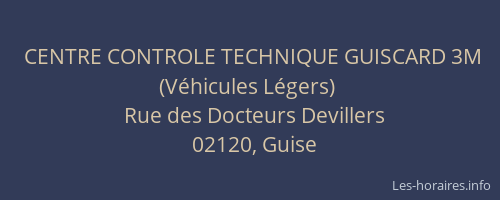 CENTRE CONTROLE TECHNIQUE GUISCARD 3M (Véhicules Légers)