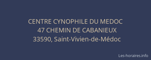 CENTRE CYNOPHILE DU MEDOC