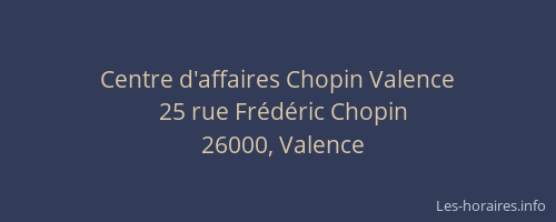 Centre d'affaires Chopin Valence