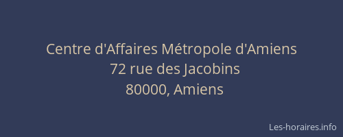 Centre d'Affaires Métropole d'Amiens