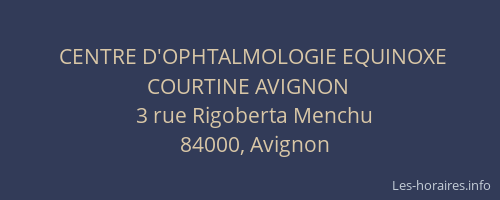 CENTRE D'OPHTALMOLOGIE EQUINOXE COURTINE AVIGNON