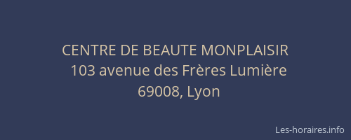CENTRE DE BEAUTE MONPLAISIR