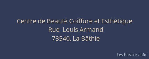 Centre de Beaut&eacute; Coiffure et Esth&eacute;tique