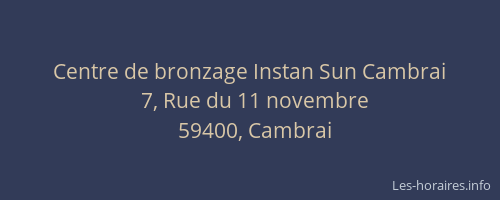 Centre de bronzage Instan Sun Cambrai