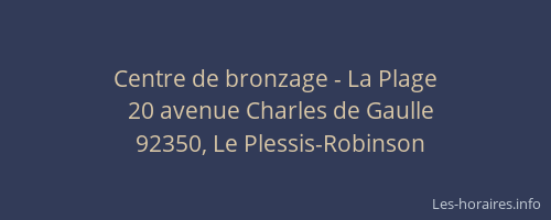 Centre de bronzage - La Plage