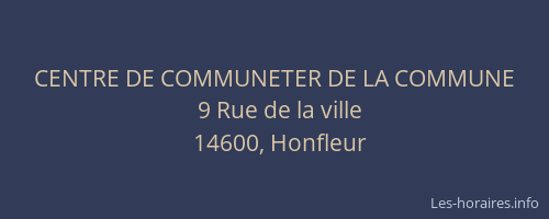 CENTRE DE COMMUNETER DE LA COMMUNE