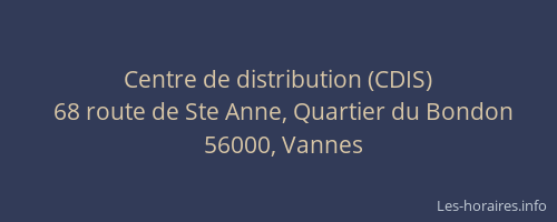 Centre de distribution (CDIS)