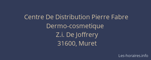 Centre De Distribution Pierre Fabre Dermo-cosmetique