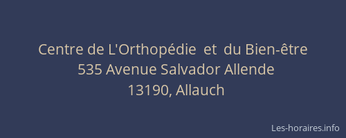 Centre de L'Orthopédie  et  du Bien-être