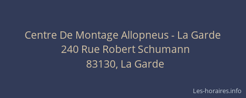 Centre De Montage Allopneus - La Garde