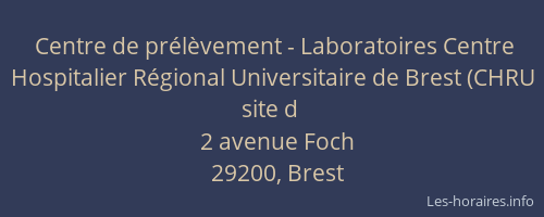 Centre de prélèvement - Laboratoires Centre Hospitalier Régional Universitaire de Brest (CHRU site d