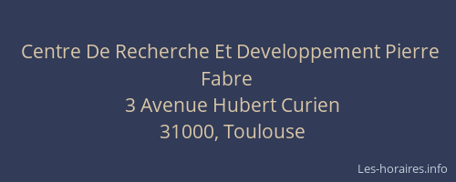 Centre De Recherche Et Developpement Pierre Fabre