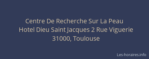 Centre De Recherche Sur La Peau