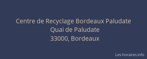 Centre de Recyclage Bordeaux Paludate