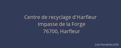 Centre de recyclage d'Harfleur
