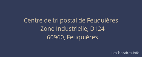 Centre de tri postal de Feuquières
