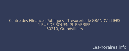 Centre des Fiinances Publiques - Trésorerie de GRANDVILLIERS