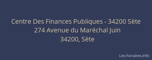 Centre Des Finances Publiques - 34200 Sète