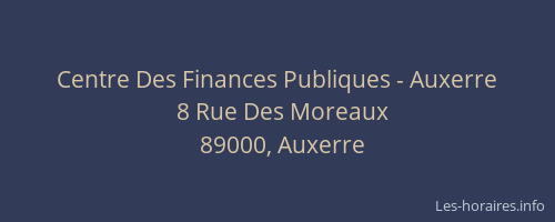 Centre Des Finances Publiques - Auxerre
