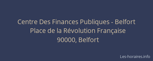 Centre Des Finances Publiques - Belfort