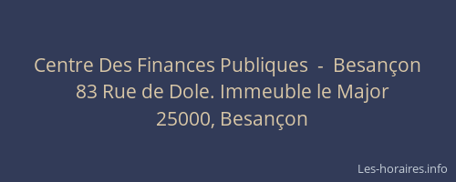 Centre Des Finances Publiques  -  Besançon