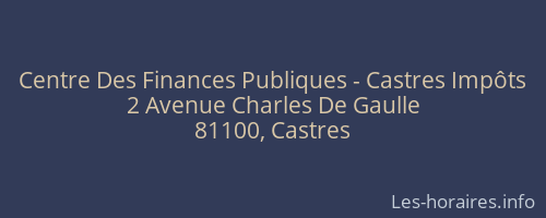 Centre Des Finances Publiques - Castres Impôts