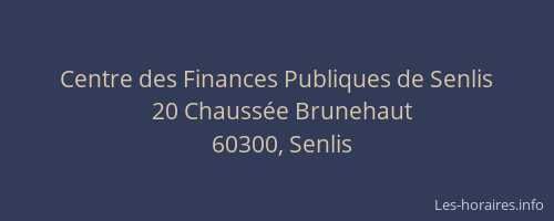 Centre des Finances Publiques de Senlis