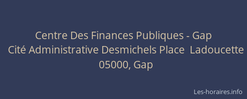 Centre Des Finances Publiques - Gap