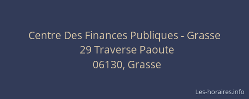 Centre Des Finances Publiques - Grasse