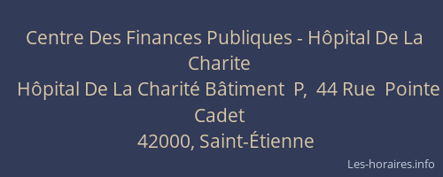 Centre Des Finances Publiques - Hôpital De La Charite